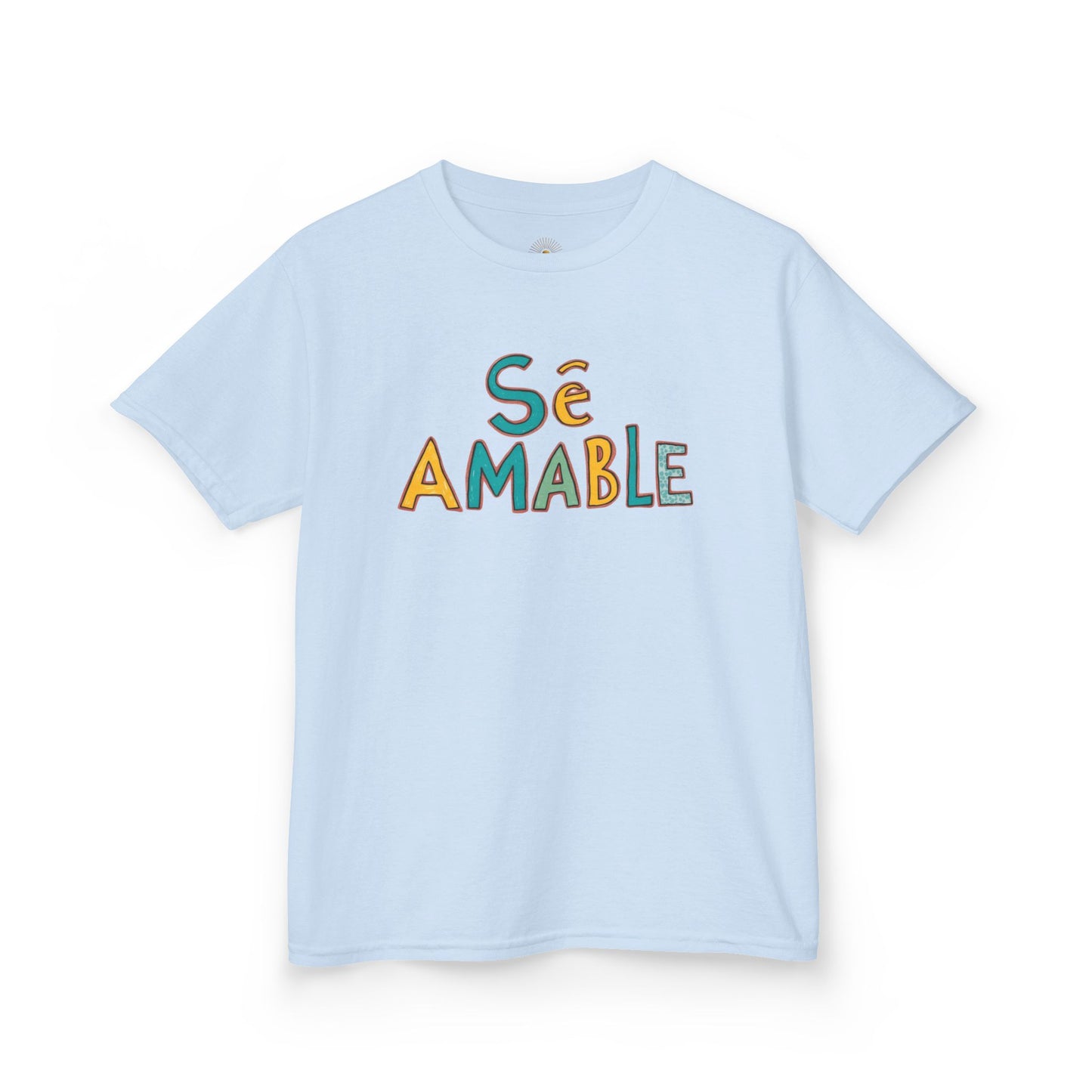 "Sé Amable" (Camiseta Infantil de Algodón Resistente)
