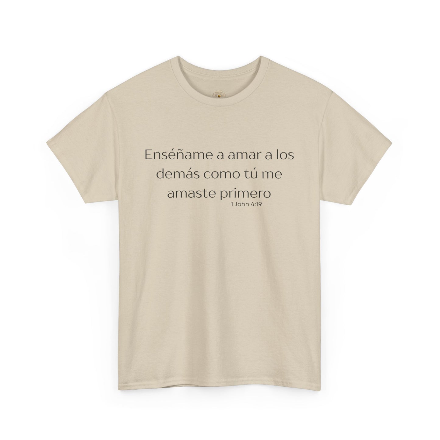 'Enséñame a amar a los demás' (Camiseta Unisex de Algodón Resistente Inspirada en la Fe)