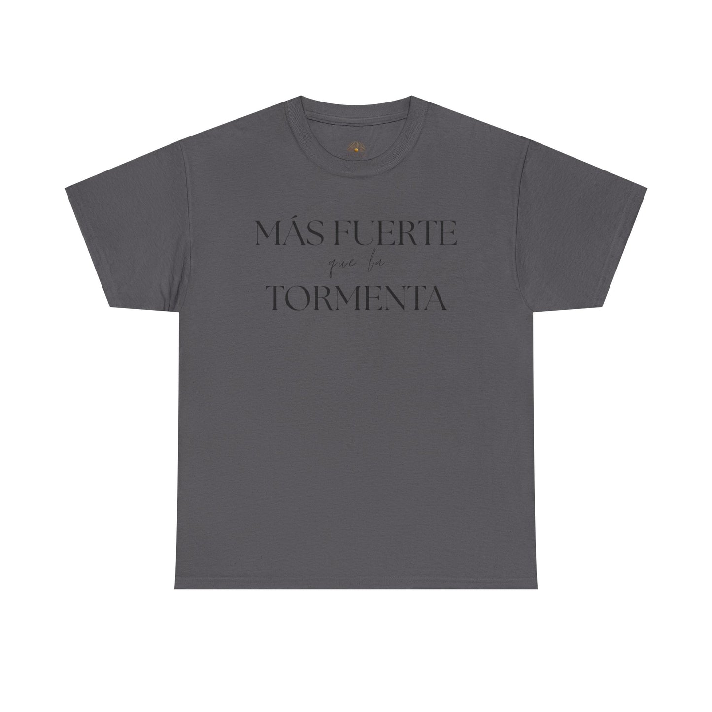 "Más Fuerte que la Tormenta" (Camiseta Unisex de Algodón Resistente con Mensaje Inspirador)