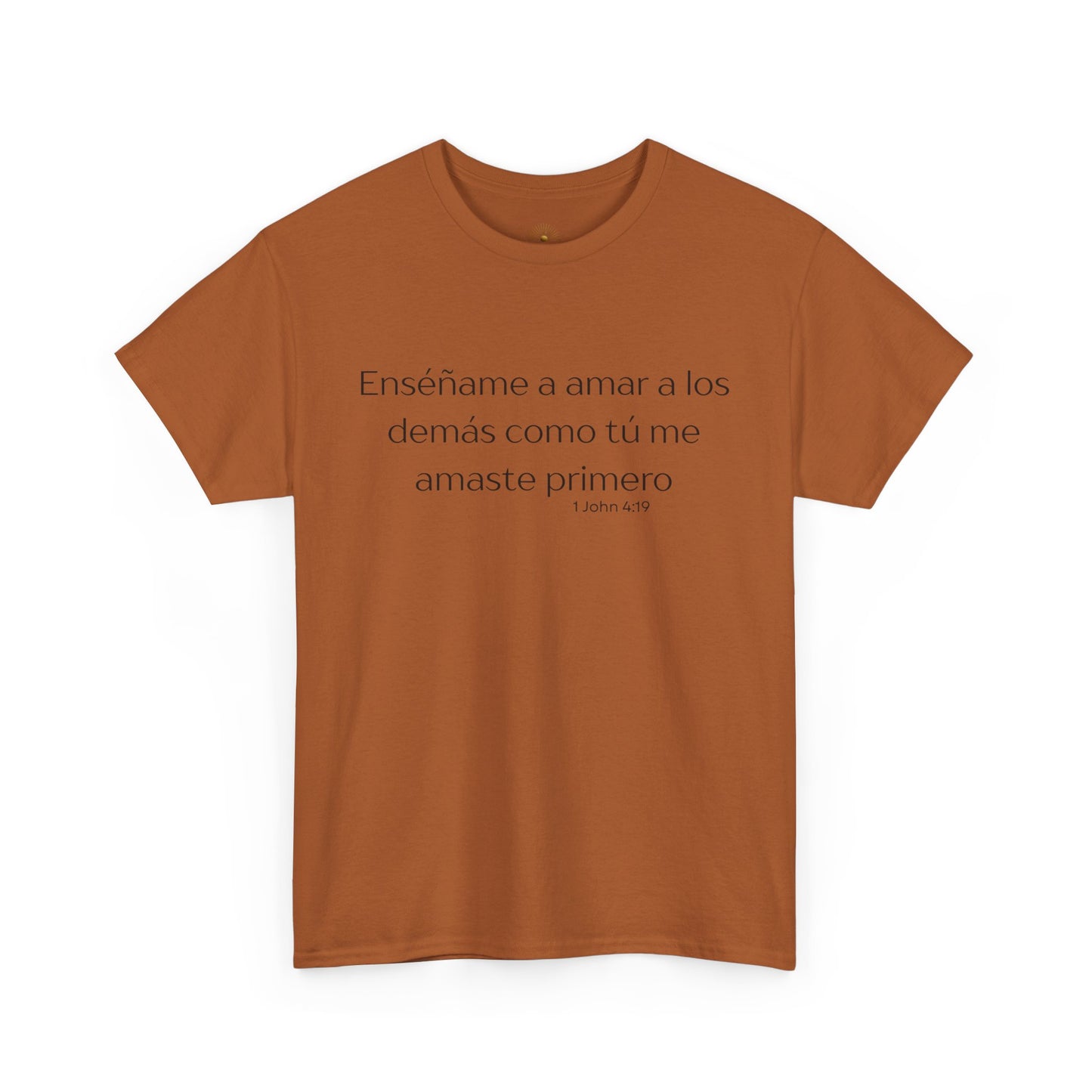 'Enséñame a amar a los demás' (Camiseta Unisex de Algodón Resistente Inspirada en la Fe)
