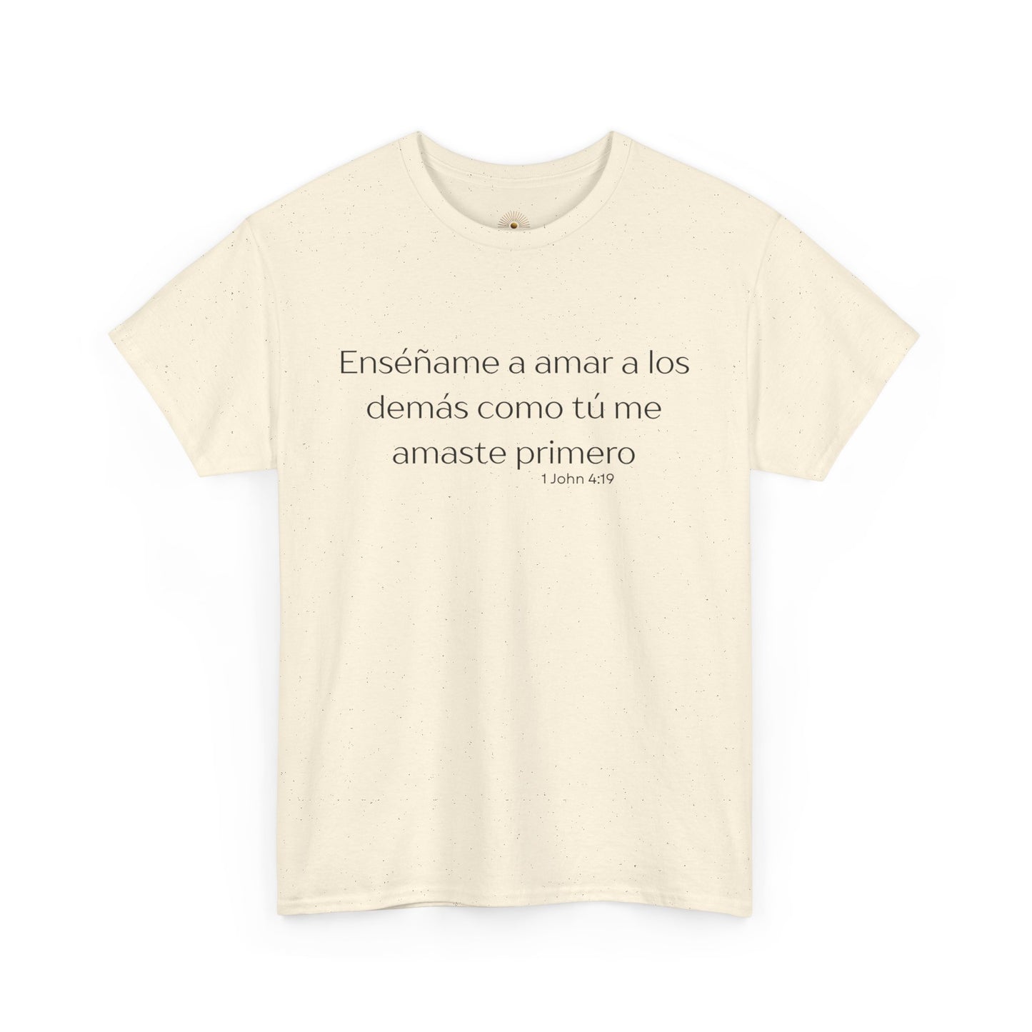 'Enséñame a amar a los demás' (Camiseta Unisex de Algodón Resistente Inspirada en la Fe)