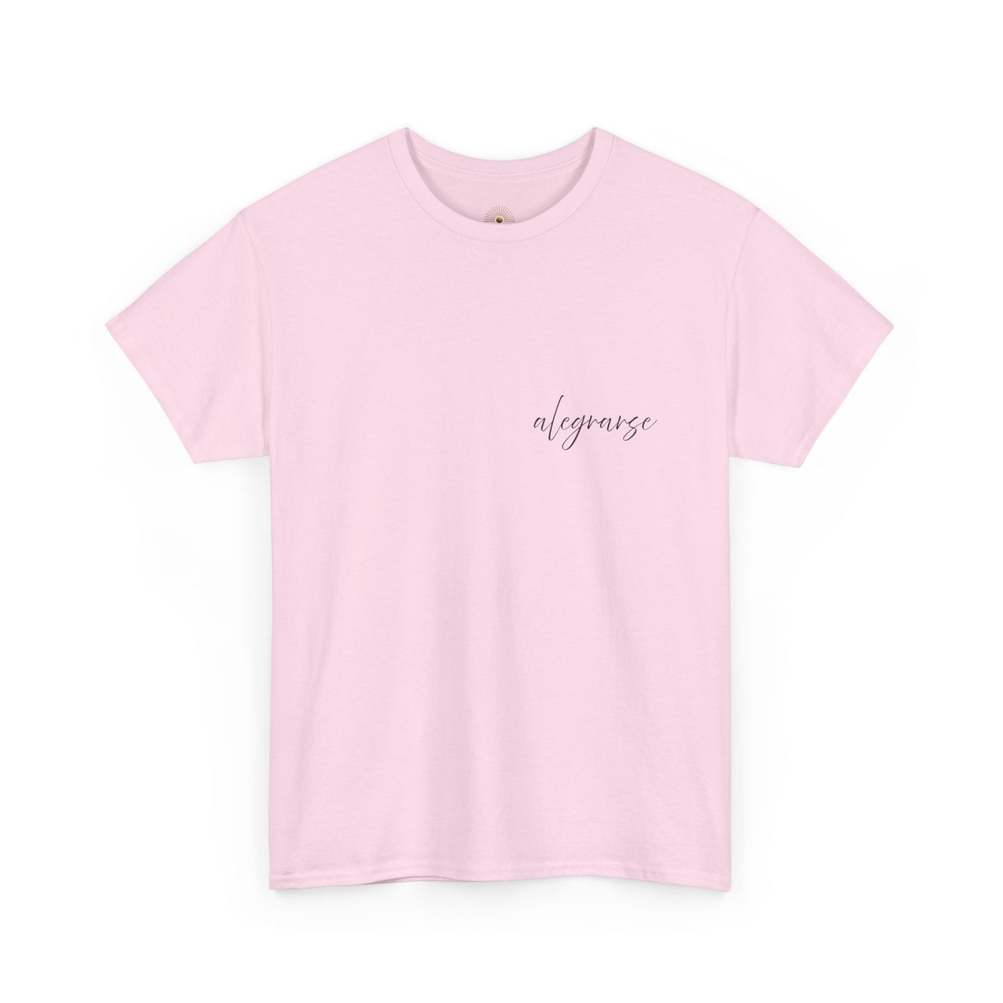 "Alegrarse" (Camiseta Unisex de Algodón Resistente con Mensaje Inspirador)