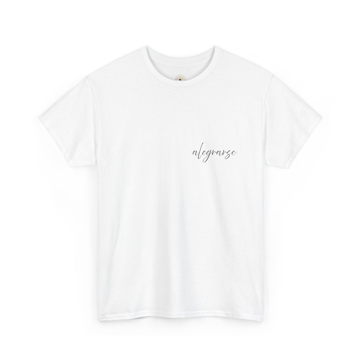 "Alegrarse" (Camiseta Unisex de Algodón Resistente con Mensaje Inspirador)
